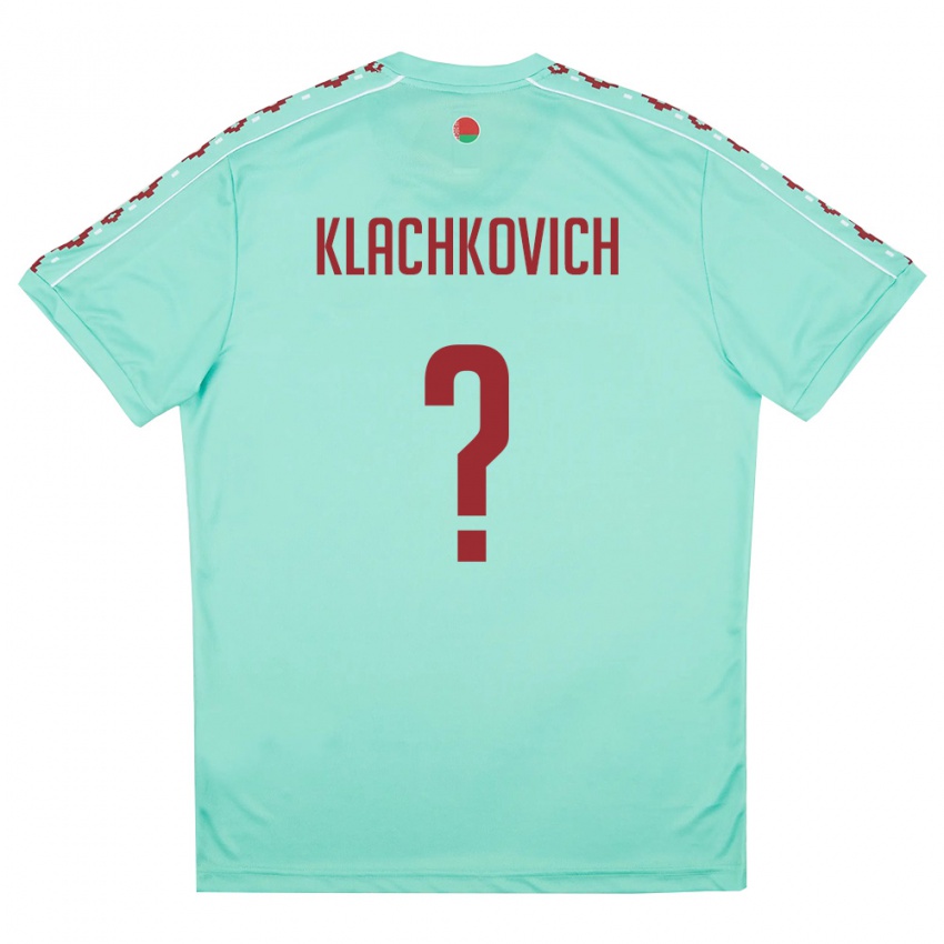 נשים בלארוס Mikhail Klachkovich #0 ירוק בהיר בורדו הרחק ג'רזי 26-28 חולצה קצרה